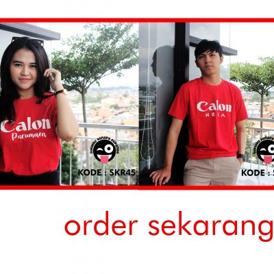 KAOS SKR - CALON HELA X CALON PARUMAEN